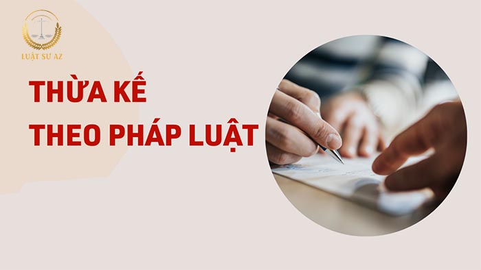 luật thừa kế tài sản có di chúc
